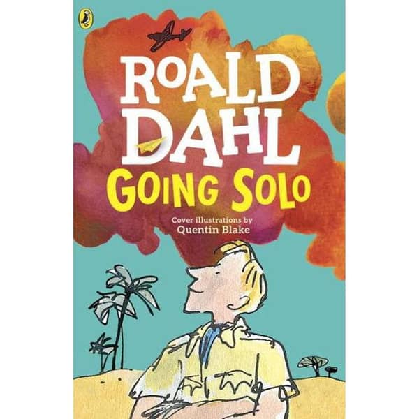 Going Solo by Roald Dahl