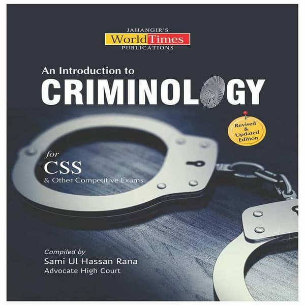 Criminology: A Comprehensive Overview