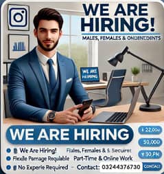* Office work for male female and student.