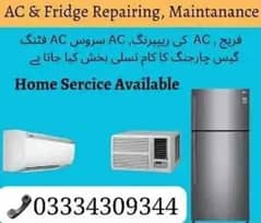 Ac Repairing/ all kinds of fridge/ Ac Repairing available 03134309344