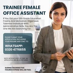 Trainee Female Office Assistant