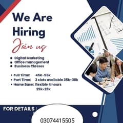 Office work available and home base work  available