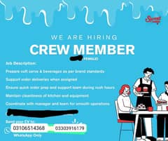 Female staff required in sweet creme