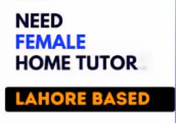 female home tutor required