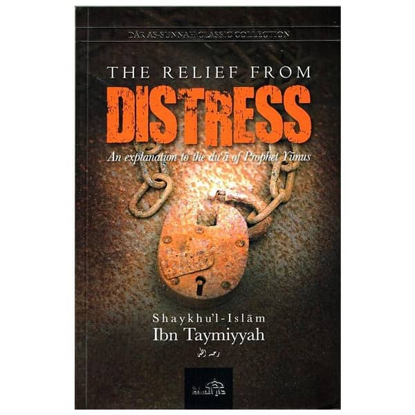 The Relief from Distress by Ibn Taymiyyah - Urdubazar Book