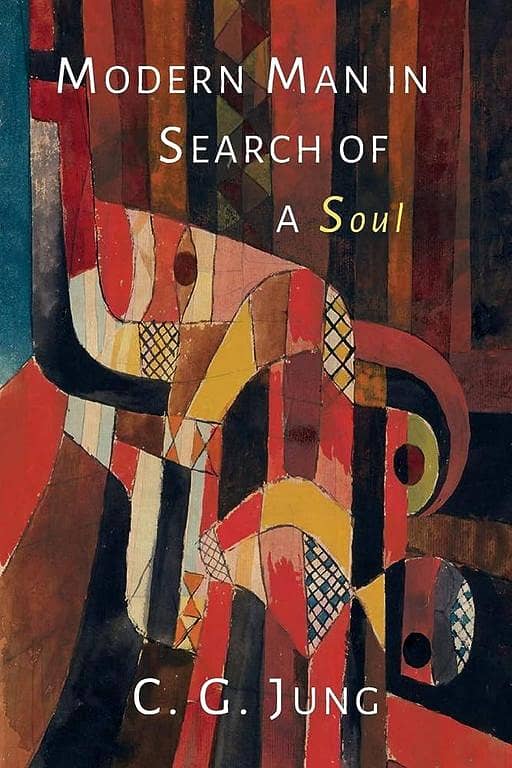 C. G. Jung's Modern Man in Search of a Soul