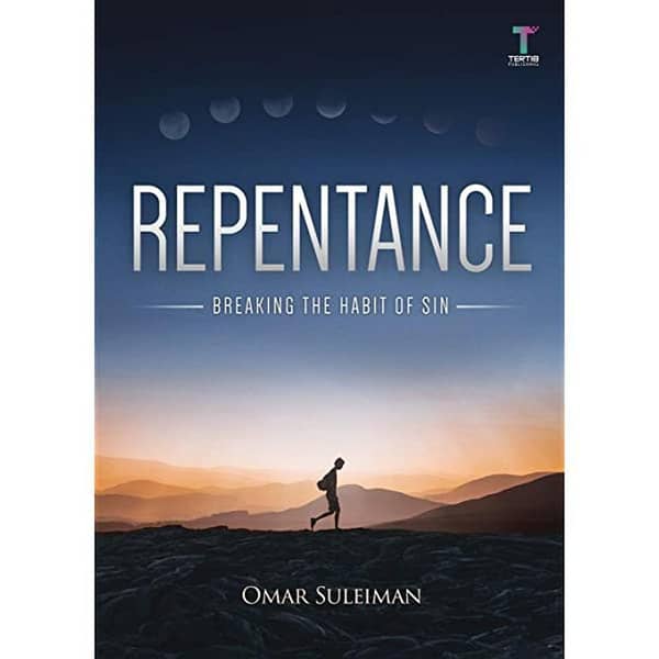 Repentance: Overcoming the Habit of Sin