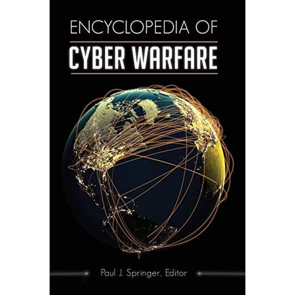 Encyclopedia of Cyber Warfare - B5 Size