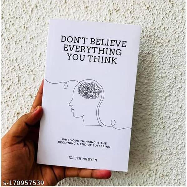 Don't Believe Everything You Think by Joseph Nguyen - Urdu Bazar Edition
