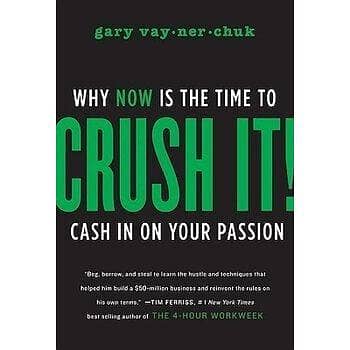 Crush It by Gary Vaynerchuk - Book