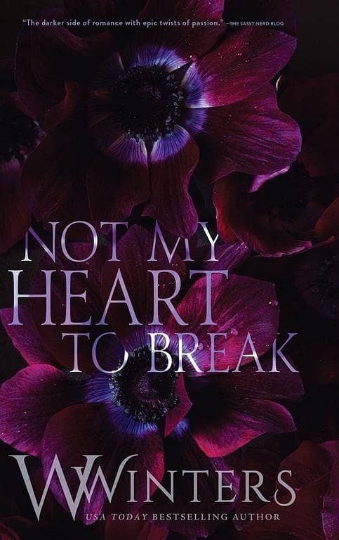 Not My Heart to Break: Merciless World Series, Book 3 (Paperback)
