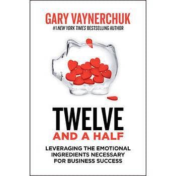 Twelve and a Half by Gary Vaynerchuk