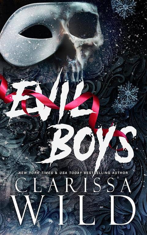 Evil Boys by Clarissa Wild Novel