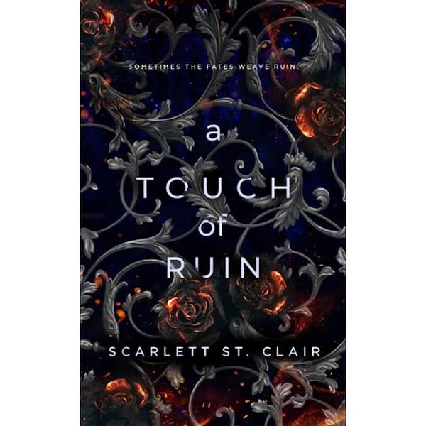 A Touch of Ruin by Scarlett St. Clair - Available Now