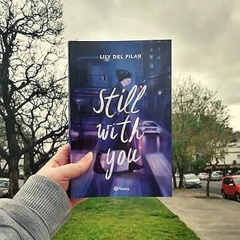 Still With You by Lily Del Pilar - Book