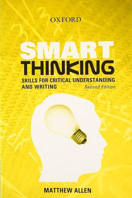 Smart Thinking: Critical Understanding and Writing Skills by Matthew Allen