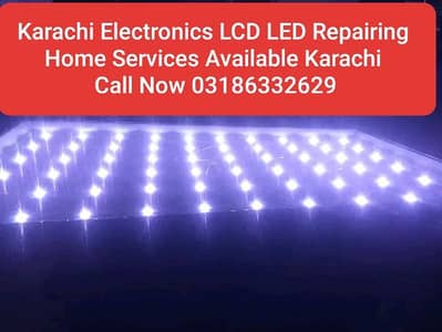 Karachi Electronics LCD LED Repairing Call 03186332629 Karachi Home