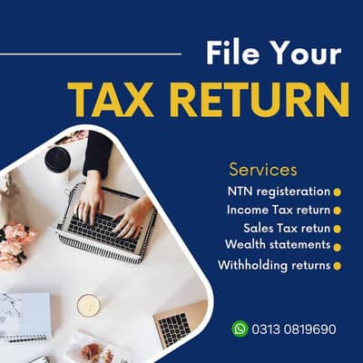 File your income tax return and sales tax return!