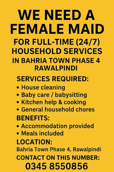 Female Maid Job Available Bahria Town Rawalpindi Urgently 03458550856