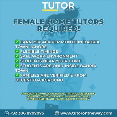 Female Home Tutors Required - Johar Town | High Paying Students