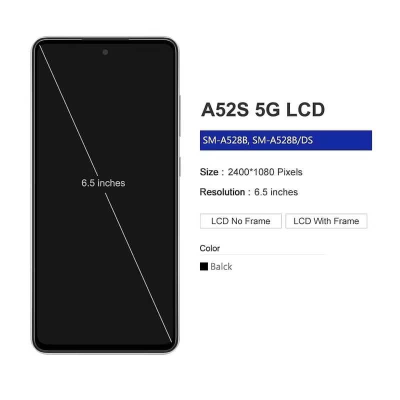 Samsung a52s AMOLED panel with frame 3