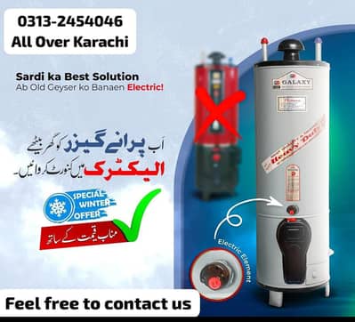 Gas Geyser convert into Electric Geyser