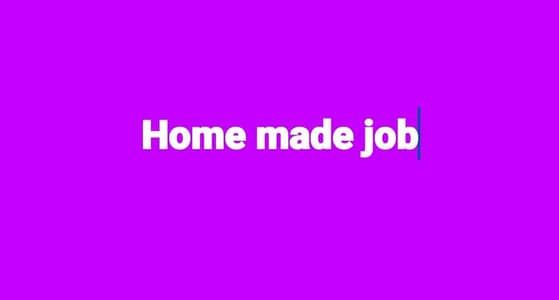 home made job