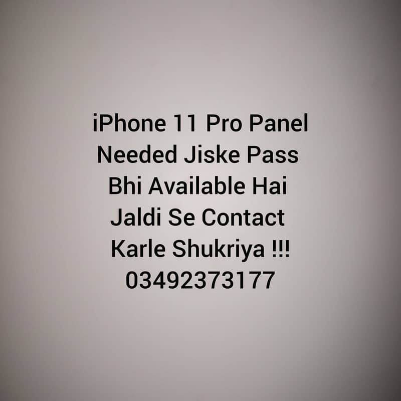 iPhone 11 Pro Panel Needed !!! 0