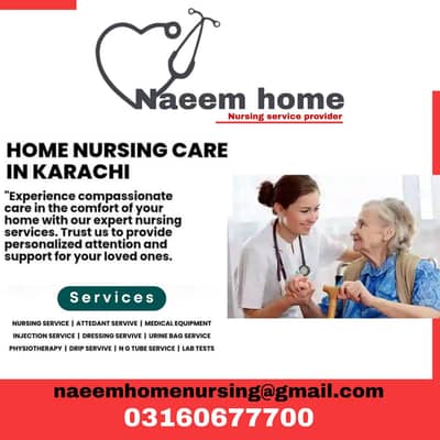 Naeem home Nursing trusted Service 03160677700
