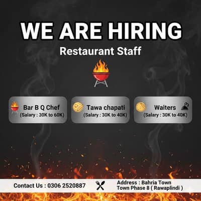 نوکری کا موقع: بار بی کیو شیف | توا چپاتی میکر | ویٹر