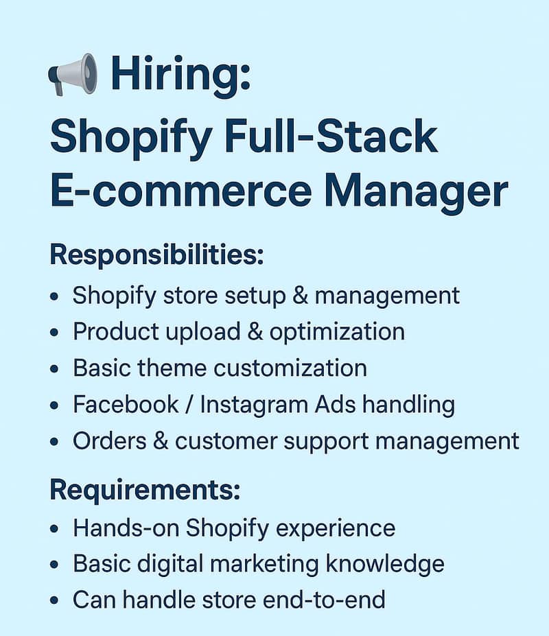 Hiring: Shopify Full-Stack E-commerce Manager/Digital marketer 0