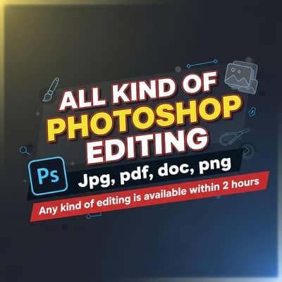 All Kind of Photoshop editing