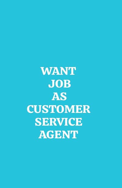 want job as customer service  online