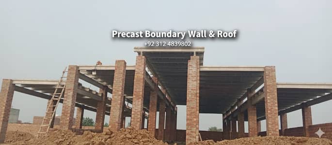 PRECAST ROOF | PRECAST BOUNDARY WALL | SHED