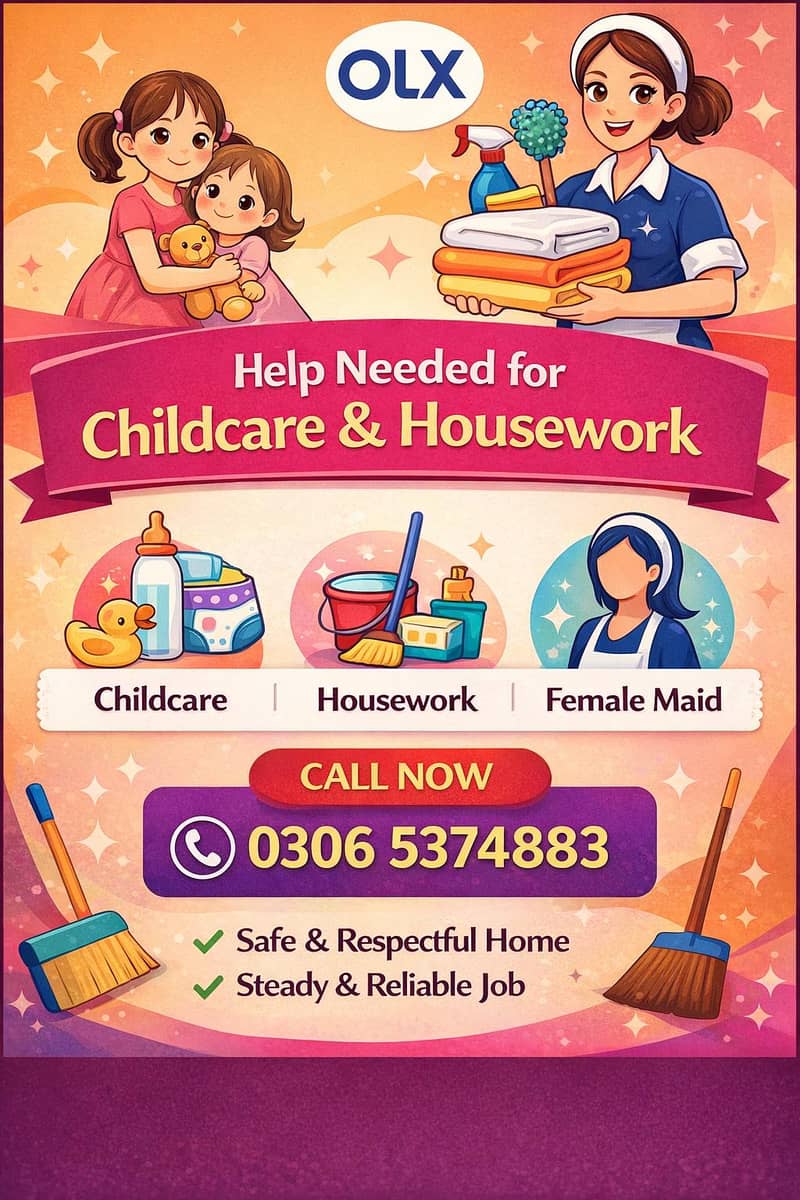 خاتون ہاؤس میڈ / چائلڈ کیئر ٹیکر درکار ہے – والٹن، لاہور 1