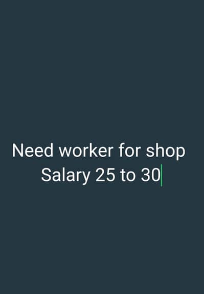Need sale worker for shop