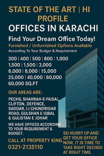 500 To 50,000 Sqft Offices In Shahrah e Faisal, Pechs, I. I Chundrigar Road, Defence, Clifton, Gulshan , Johar At Low Rent.