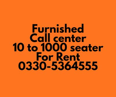 Office,Call center,Hall for rent 0330-5364555