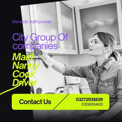 Maids nanny cook Driver Attendant etc