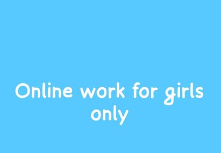 online work for girl only
