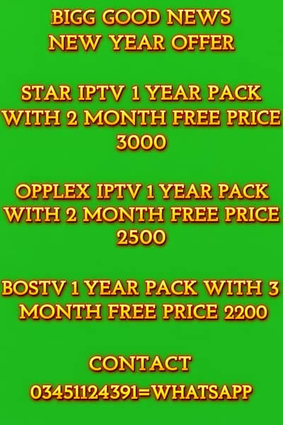 NEW YEAR DISCOUNT OFFER STAR IPTV OPPLEX BOSTV AND MUCH MORE