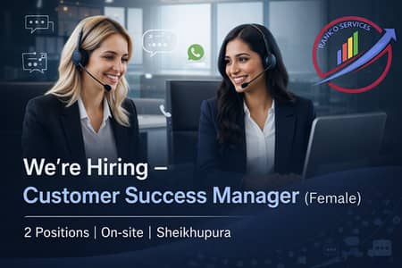 Customer Success Manager (Female) – Office Job