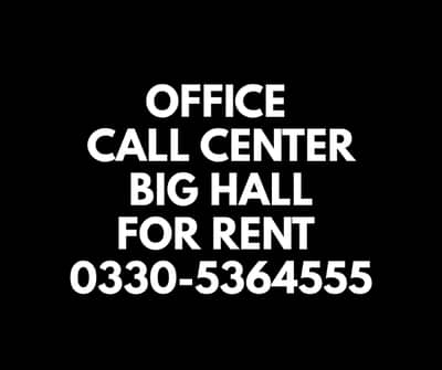 Space for office,call center,iT,Hall for rent