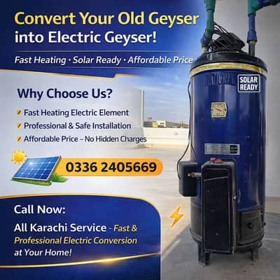 Gas Geyser Convert to Electric Geyser