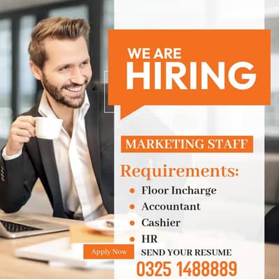 HR & Accountant Required | Floor In-Charge | cashier vacancies|