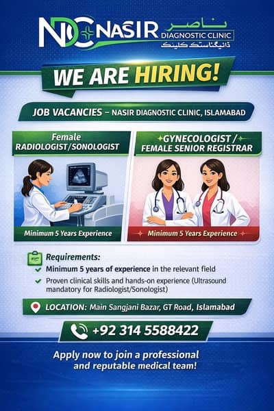 Hiring Female Radiologist, Gynecologist & Senior Registrar