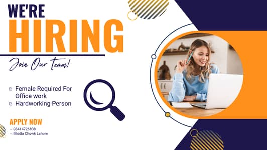 Female required for office and online work