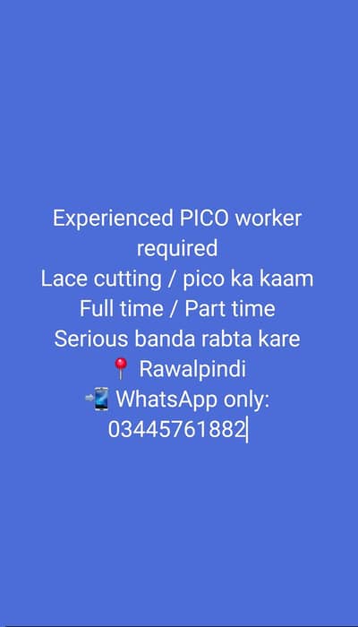 “PICO Worker Required – Dupatta / Lace Work”