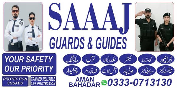 SAAAJ GUARD & GUIDES