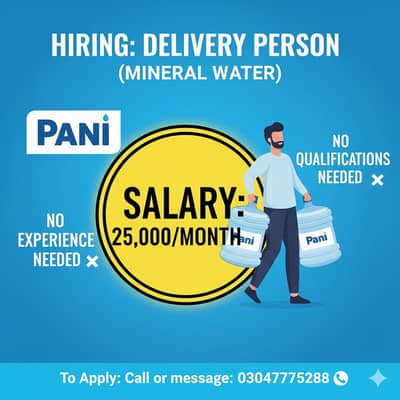 need a delivery boy for a water supply